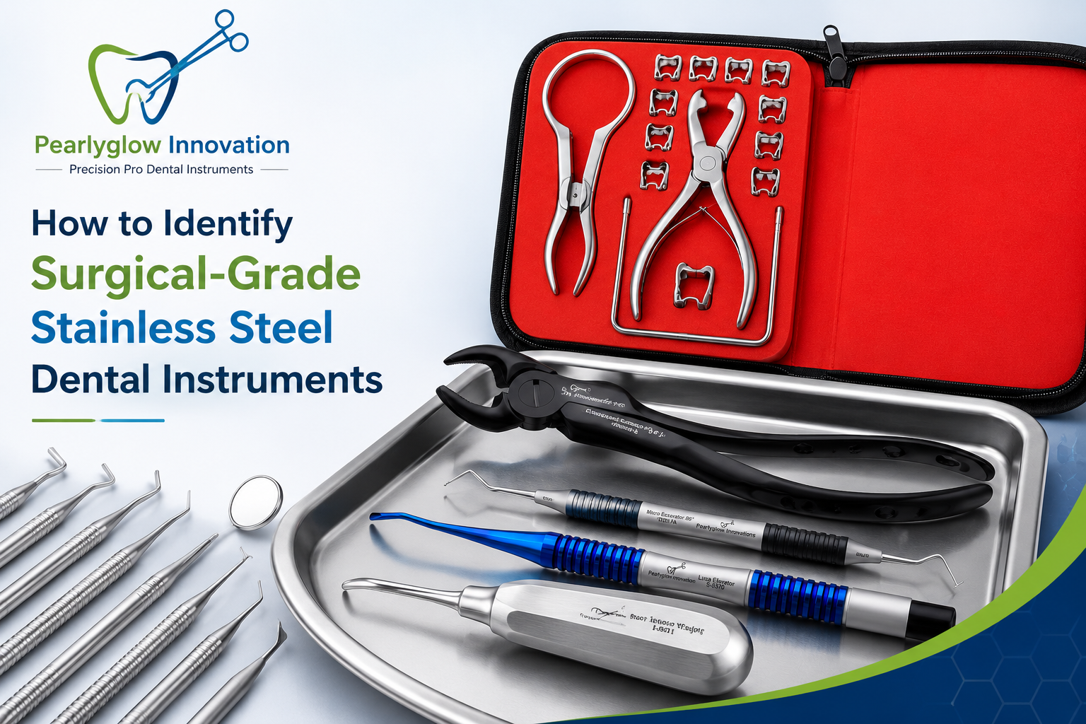 How to Identify Stainless Steel Dental Instruments.